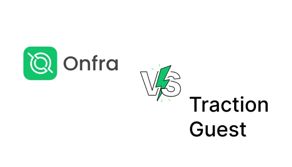 Onfra vs Traction Guest | Alternative to Traction Guest
