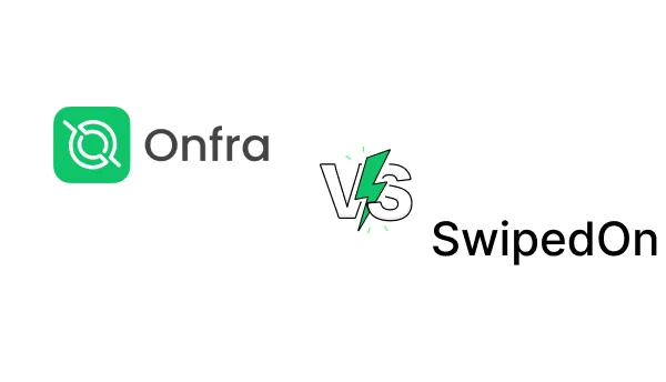 Onfra vs SwipedOn | Alternative to SwipedOn