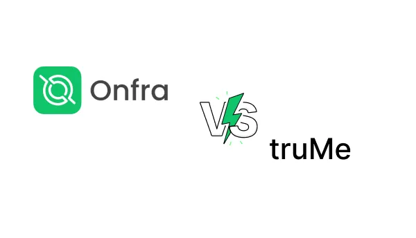 Onfra vs truMe | Alternative to truMe