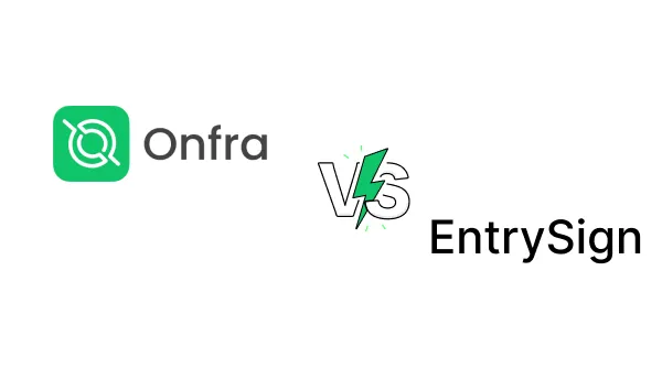 Onfra vs EntrySign | Alternative to EntrySign