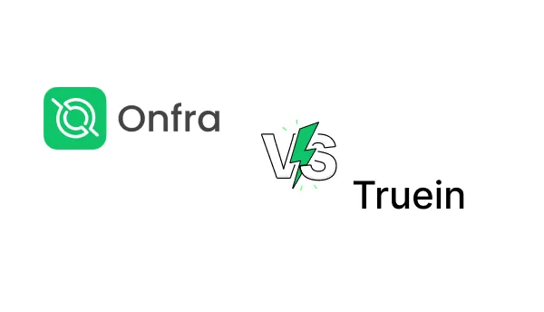 Onfra vs Truein | Alternative to Truein