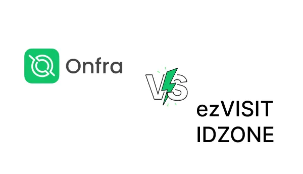 Onfra vs ezVISIT IDZONE | Alternative to ezVISIT IDZONE